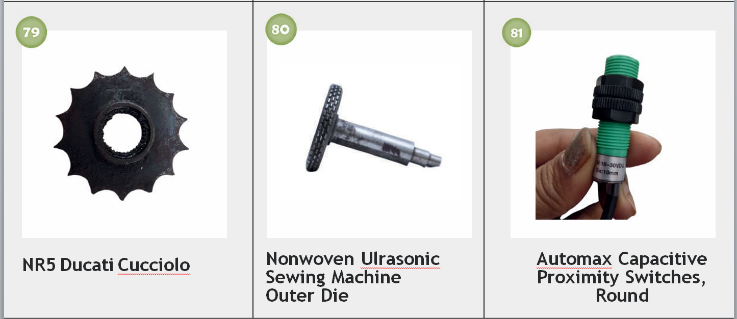 Three hardware components: a sprocket gear labeled 'NR5 Ducati Cucciolo,' a nonwoven ultrasonic sewing machine outer die, and a set of automatic capacitive proximity switches, round, with a person holding one of the switches.
