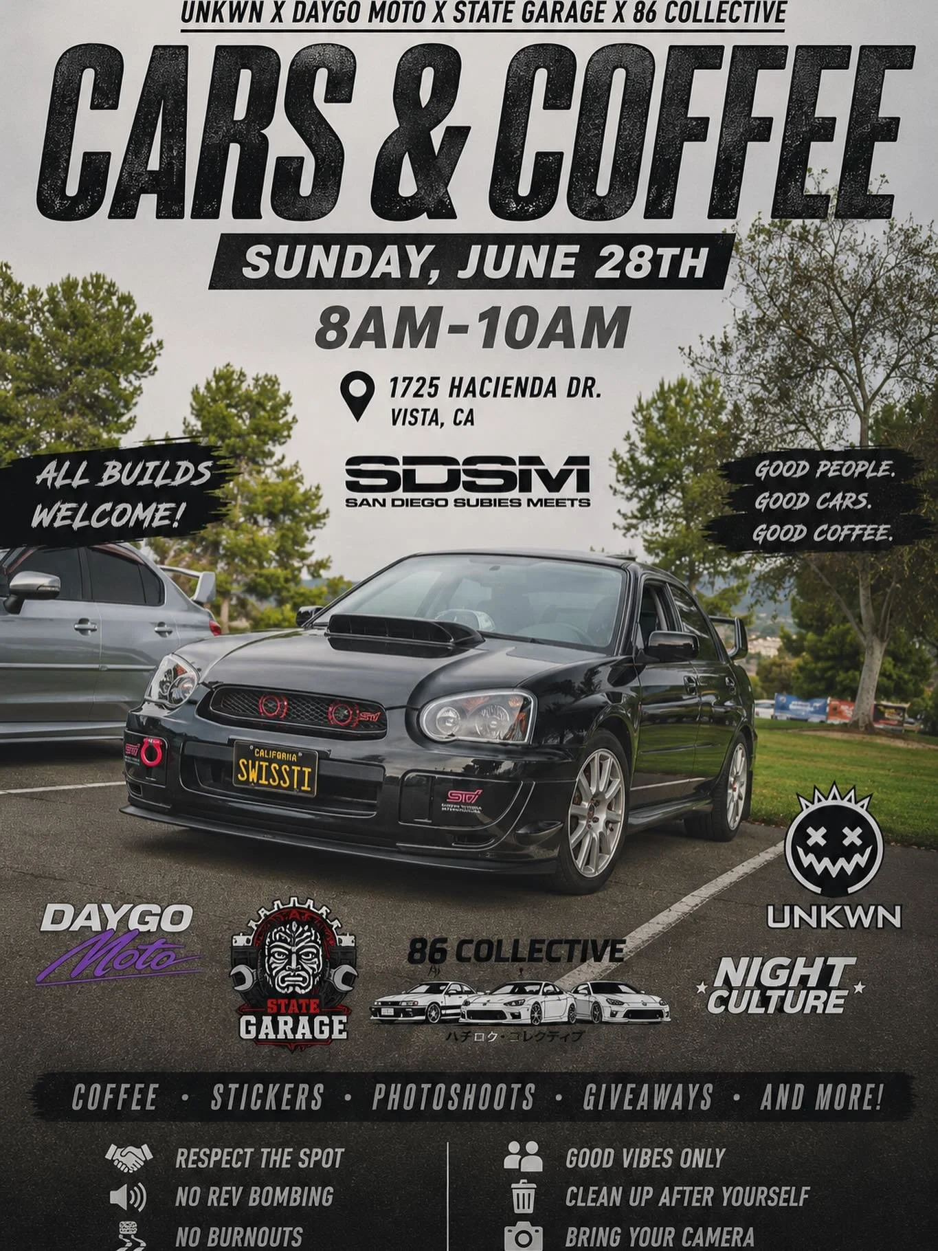 ☕🏍 CARS &amp; COFFEE 🏍☕

We&rsquo;re back at it Sunday, June 28th.

Come grab a coffee, check out some amazing builds, meet new people, and put some faces to the names in the community.

📍 1725 Hacienda Dr, Vista, CA
🕗 8:00 AM &ndash; 10:00 AM

H