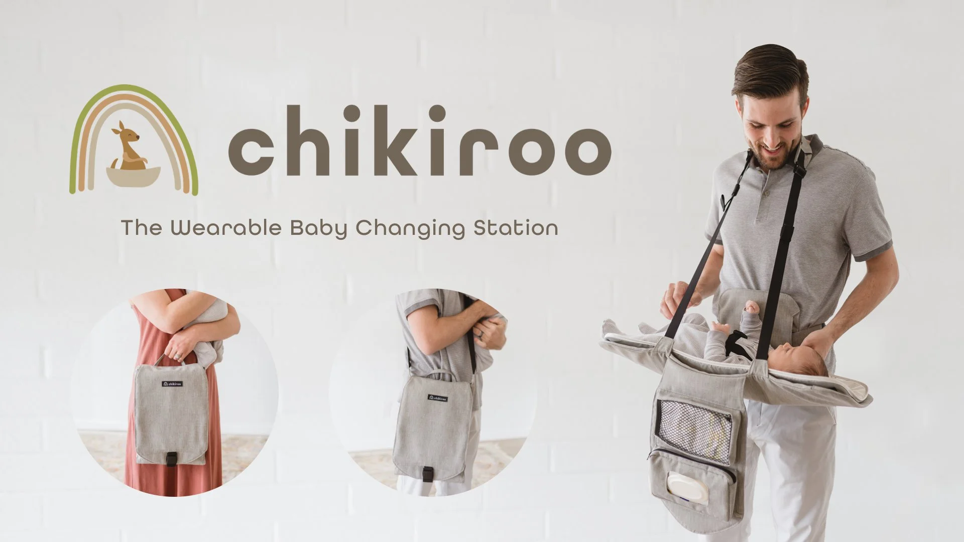 A man smiling while looking down, wearing a gray shirt, holding a baby in a harness carrier. The background features the logo and name "chikiroo" with the tagline "The Wearable Baby Changing Station." There are also images showing different views of a portable baby changing bag.