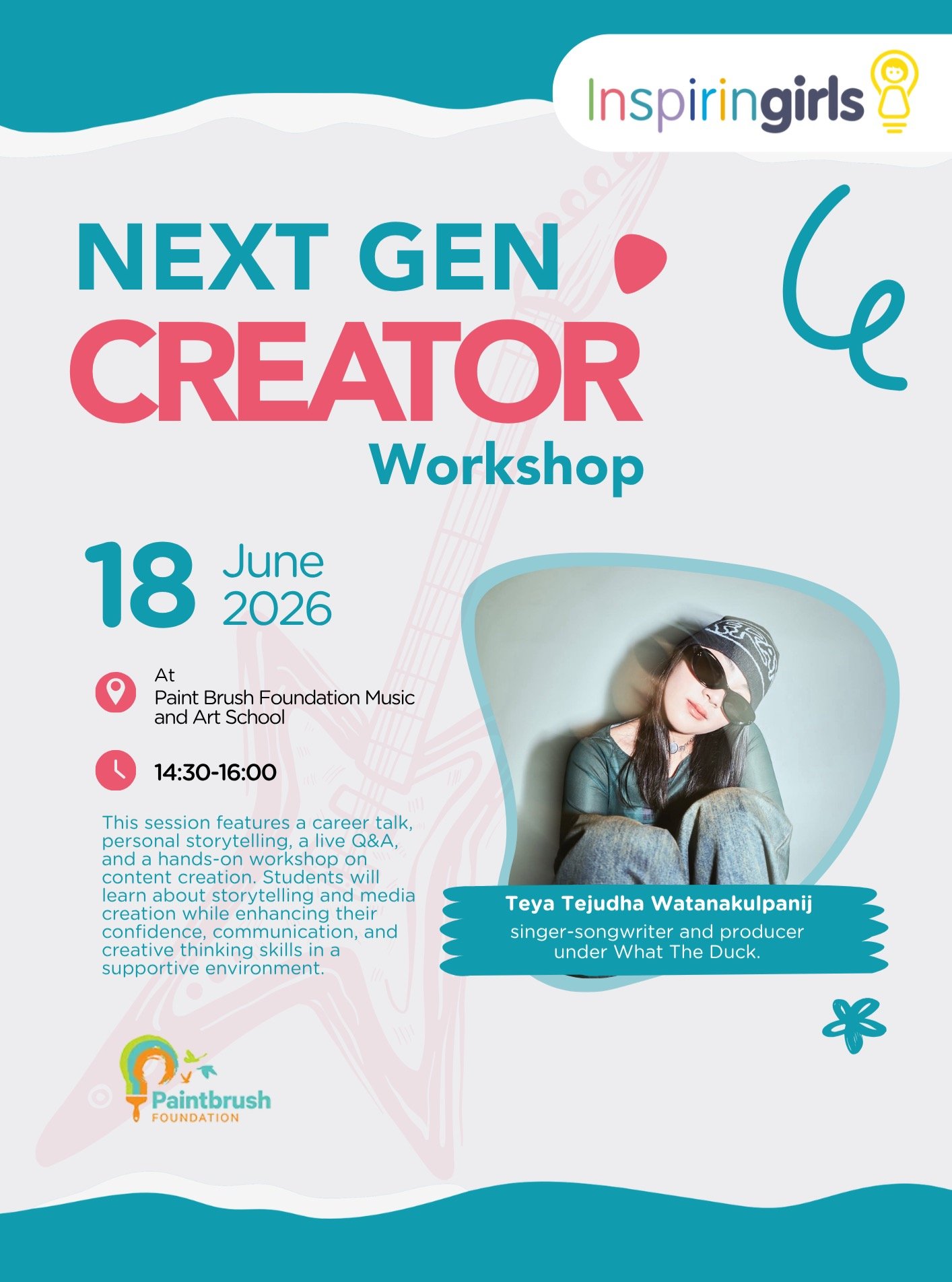 This weekend, Inspiring Girls Thailand will be partnering with @paintbrushfoundation for our Next Gen Creator Workshop.
Our role model, @tyy.sw Teya Tejudha Watanakulpanij singer-songwriter and producer from What The Duck, will share her career journ