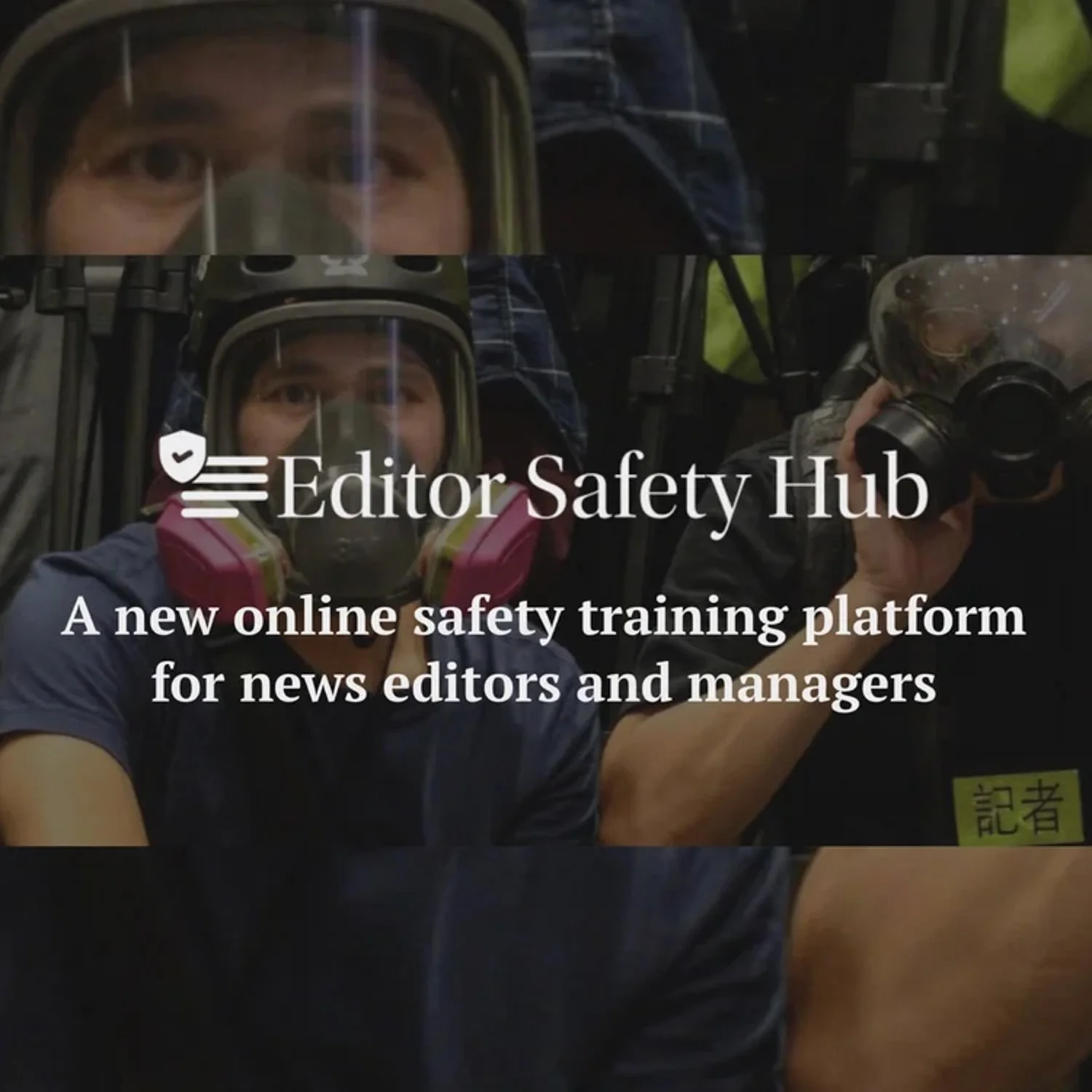 A person wearing safety gear, including a helmet, face mask, and earmuffs, in an industrial or construction setting, with text overlay promoting an online safety training platform for news editors and managers.