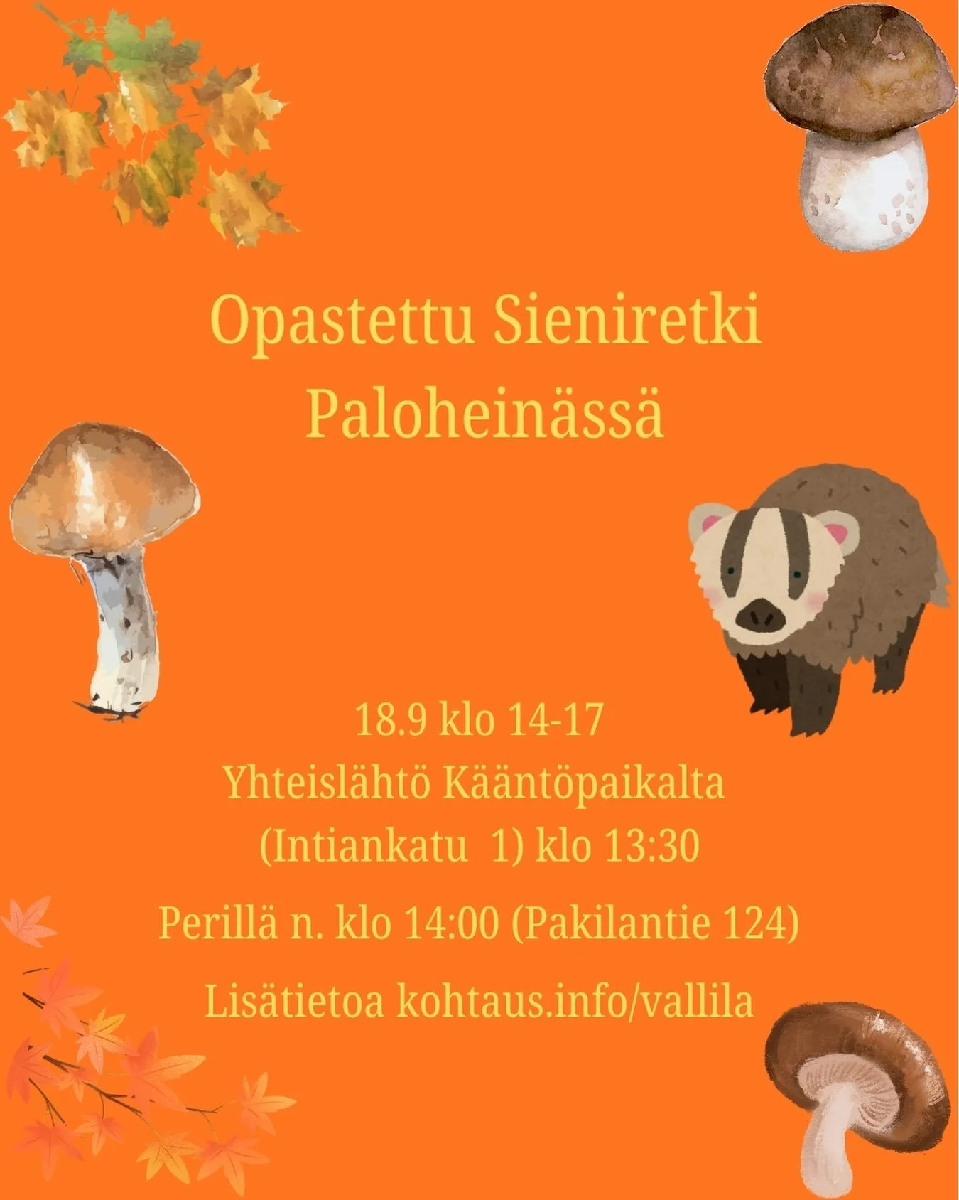 Vallilan syksyn perinteinen sieniretki saapuu j&auml;lleen! Oppaanamme toimii tuttu biologi Anna Nyman. Suuntaamme Palohein&auml;&auml;n, miss&auml; Anna esittelee meille yleisimm&auml;t ruoka- ja myrkkysienet. T&auml;m&auml;n j&auml;lkeen sukellamme