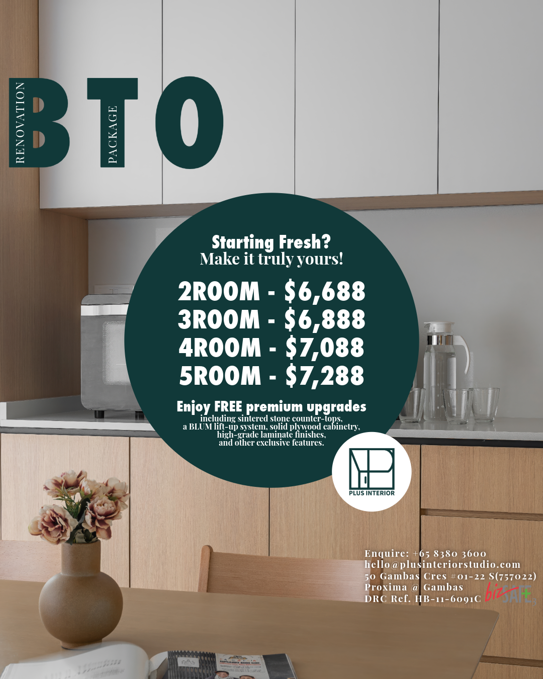 A marketing poster for apartment renovation packages from Plus Interior displayed on a kitchen wall. It features pricing for 2 to 5 room renovations, starting at $6,688, and highlights free premium upgrades. The background shows a modern kitchen with a wooden cabinet, glassware, a toaster, and a flower vase on a wooden table.