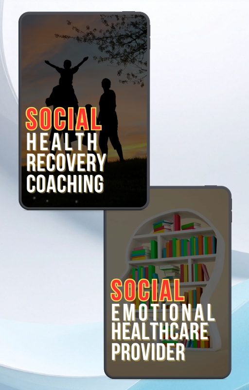 Two digital screens featuring text about social health topics. The first screen shows a silhouette of two people outdoors at sunset, with one person raising their arms, and reads "Social Health Recovery Coaching." The second screen displays a bookshelf filled with books and reads "Social Emotional Healthcare Provider."