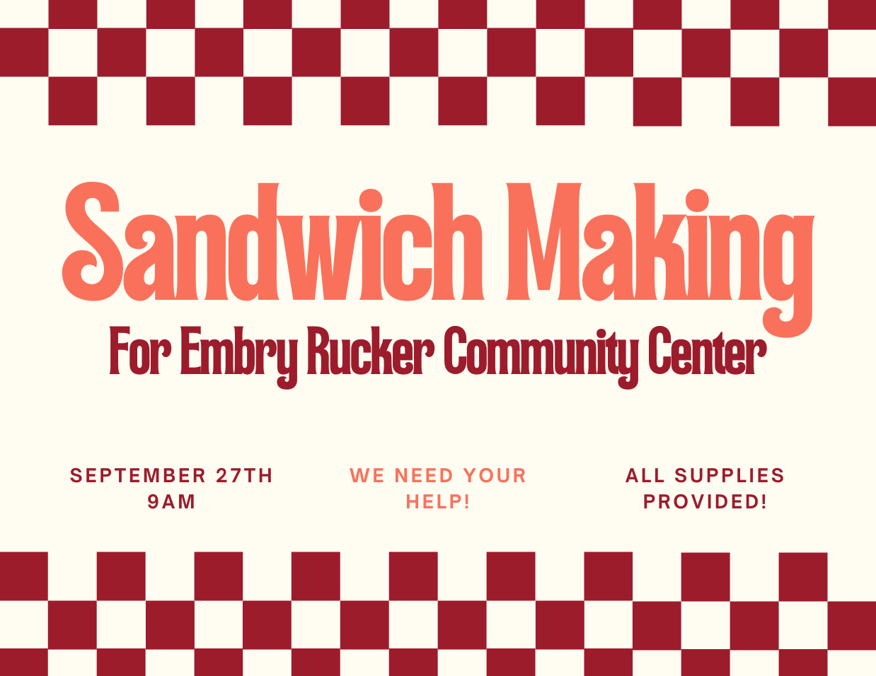 Sandwich Making for Embry Rucker Community Center