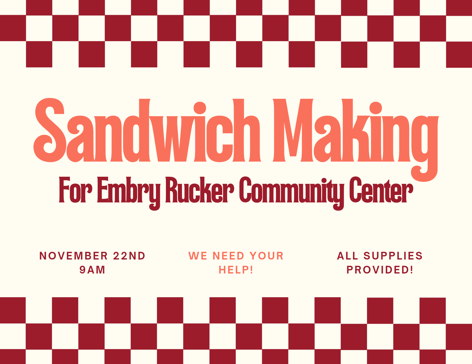 Sandwich Making for Embry Rucker Community Center