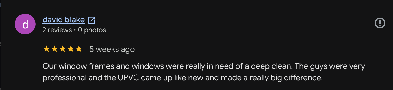 Screenshot of a Google review by David Blake praising window frame and window cleaning service.