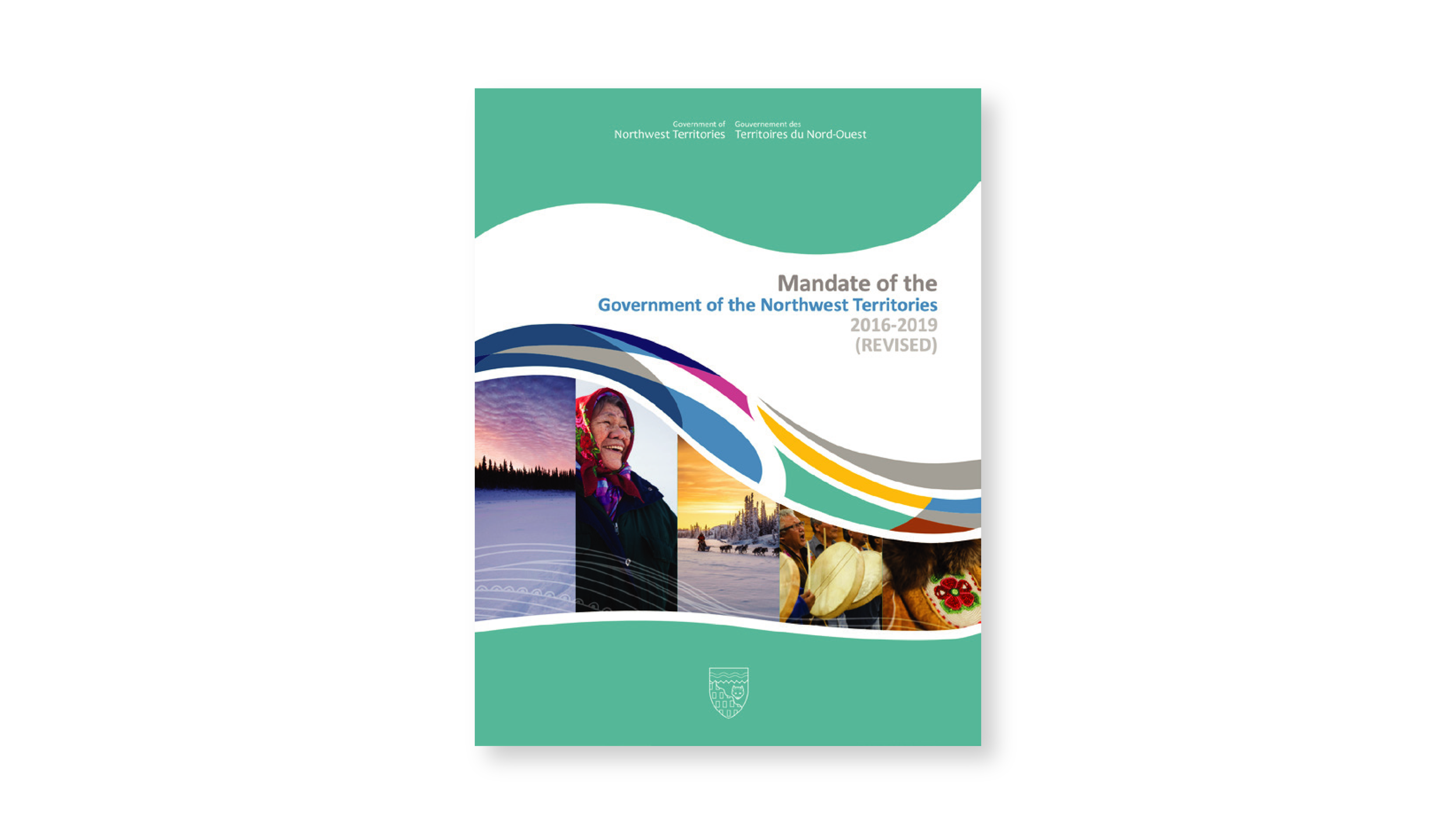 Cover of a government document titled "Mandate of the Government of the Northwest Territories 2016-2019 (Revised)," with images of a snowy landscape, a smiling woman in traditional attire, and cultural scenes.