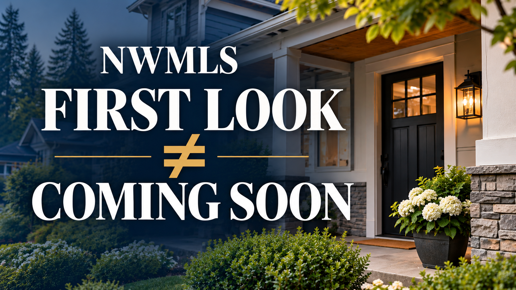  NWMLS First Look: Washington’s “Coming Soon”?