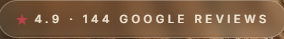 Brown banner with black text: '4.9 · 144 GOOGLE REVIEWS'