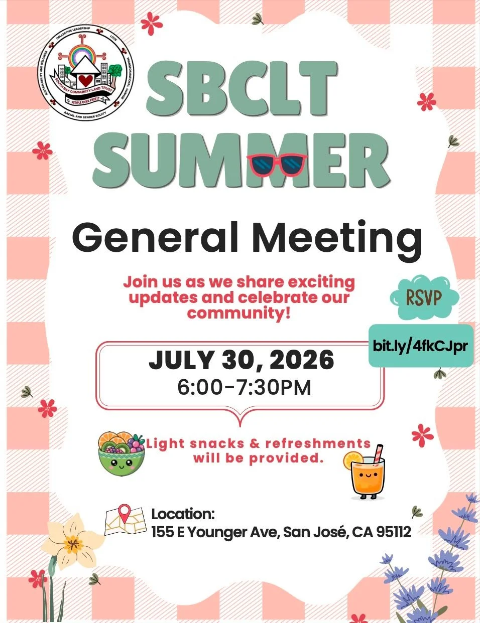Join Us at Our Summer General Meeting 

Thursday, July 30 | 6:00&ndash;7:30 PM 

155 E. Younger Ave., San Jos&eacute;

This year's Summer General Meeting comes at an exciting moment for SBCLT.

Join as we shared exciting updates, celebrate our commun
