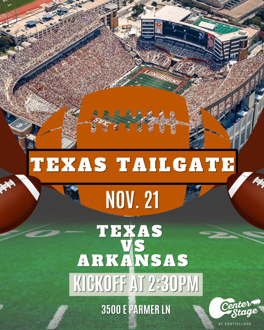 Texas Tailgate: Texas vs Arkansas
