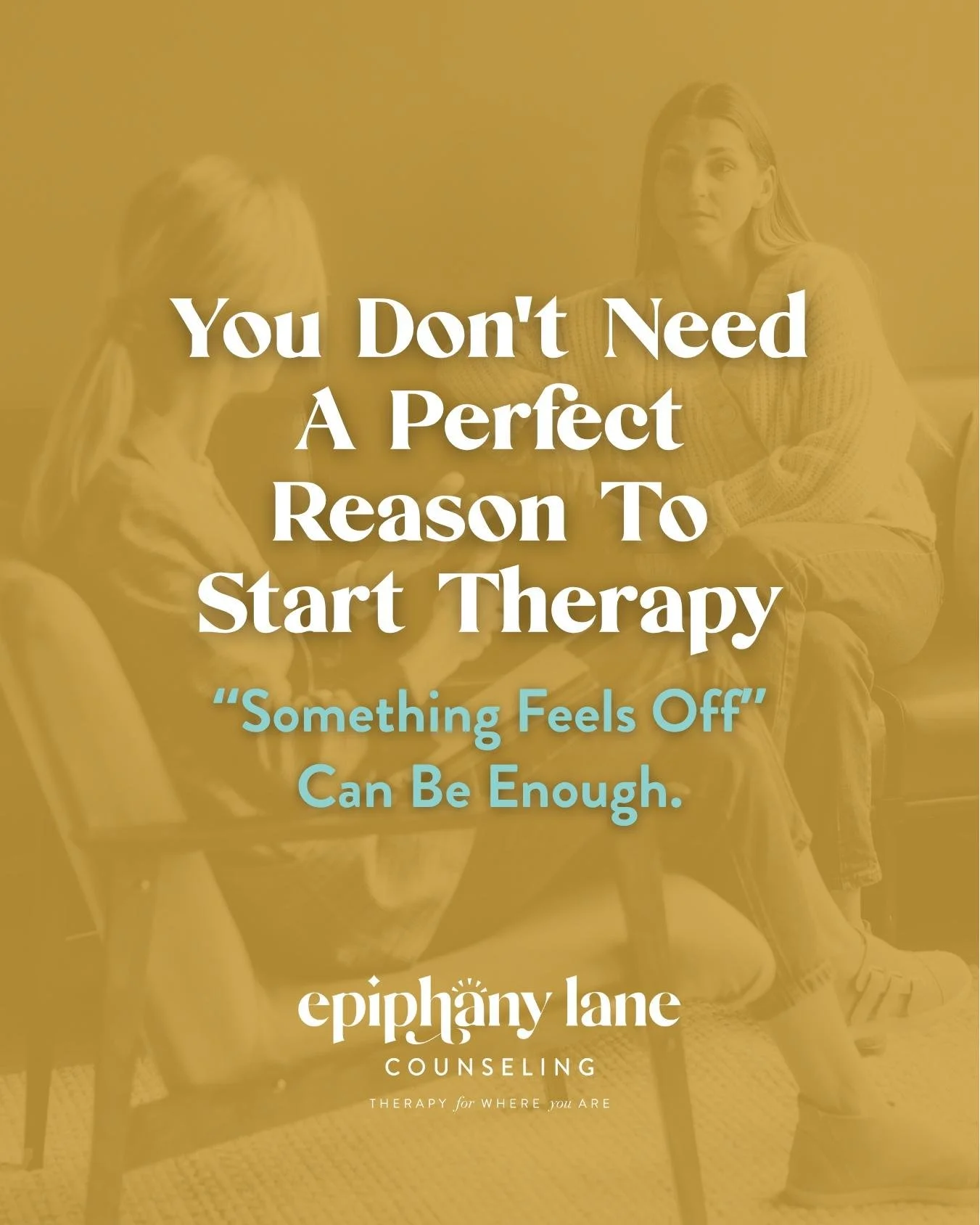 You don't need a diagnosis, a dramatic crisis, or a perfectly organized explanation to reach out for therapy.

Maybe you're functioning, but exhausted. Maybe your relationships feel harder than they used to. Maybe you're repeating patterns you don't 
