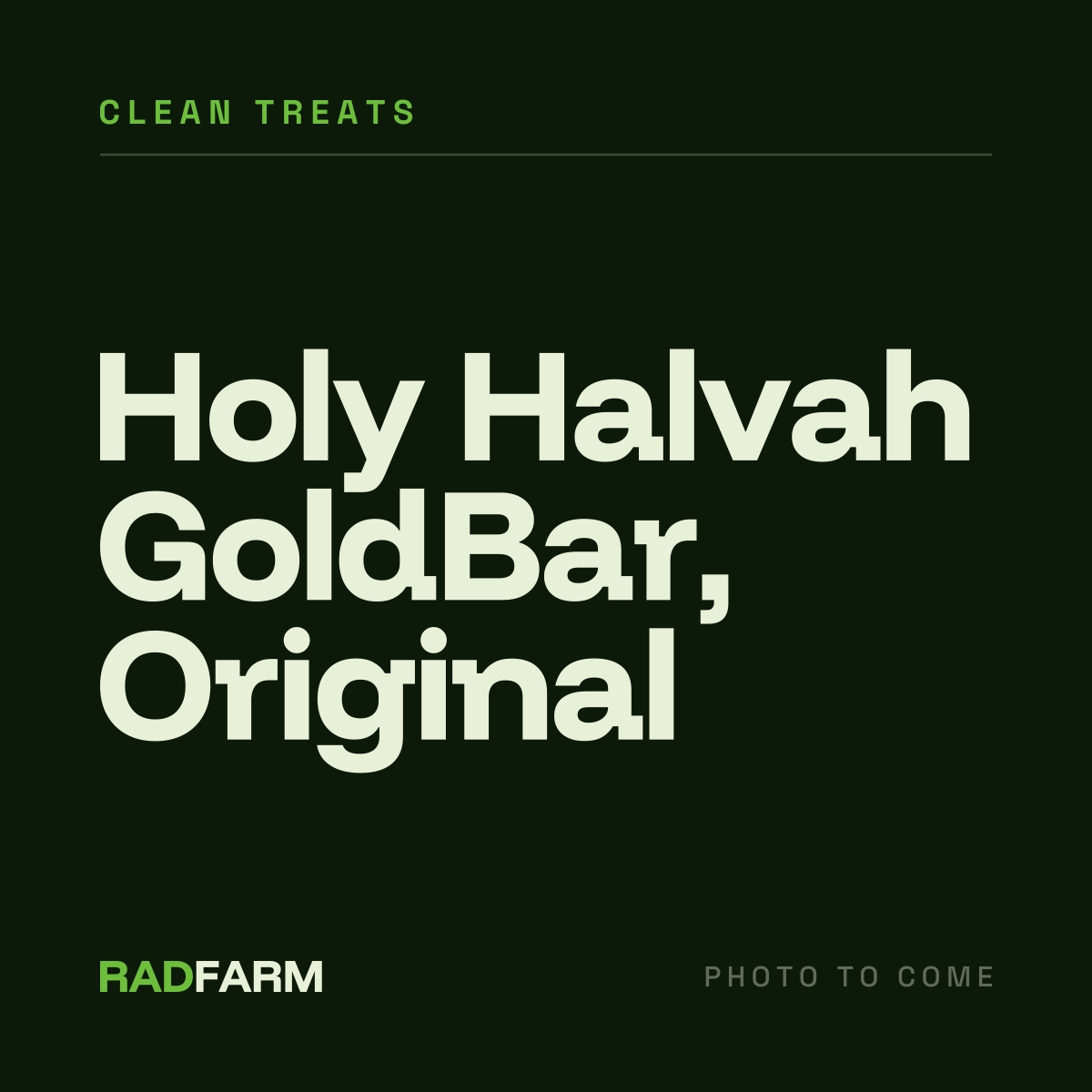 Holy Halvah GoldBar (Original)