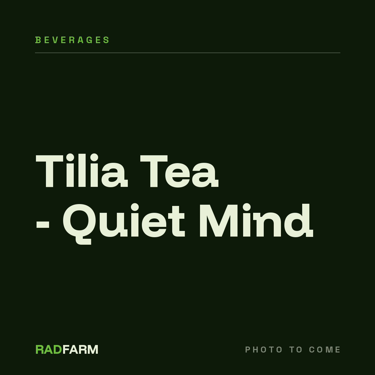 Tilia Tea - Quiet Mind