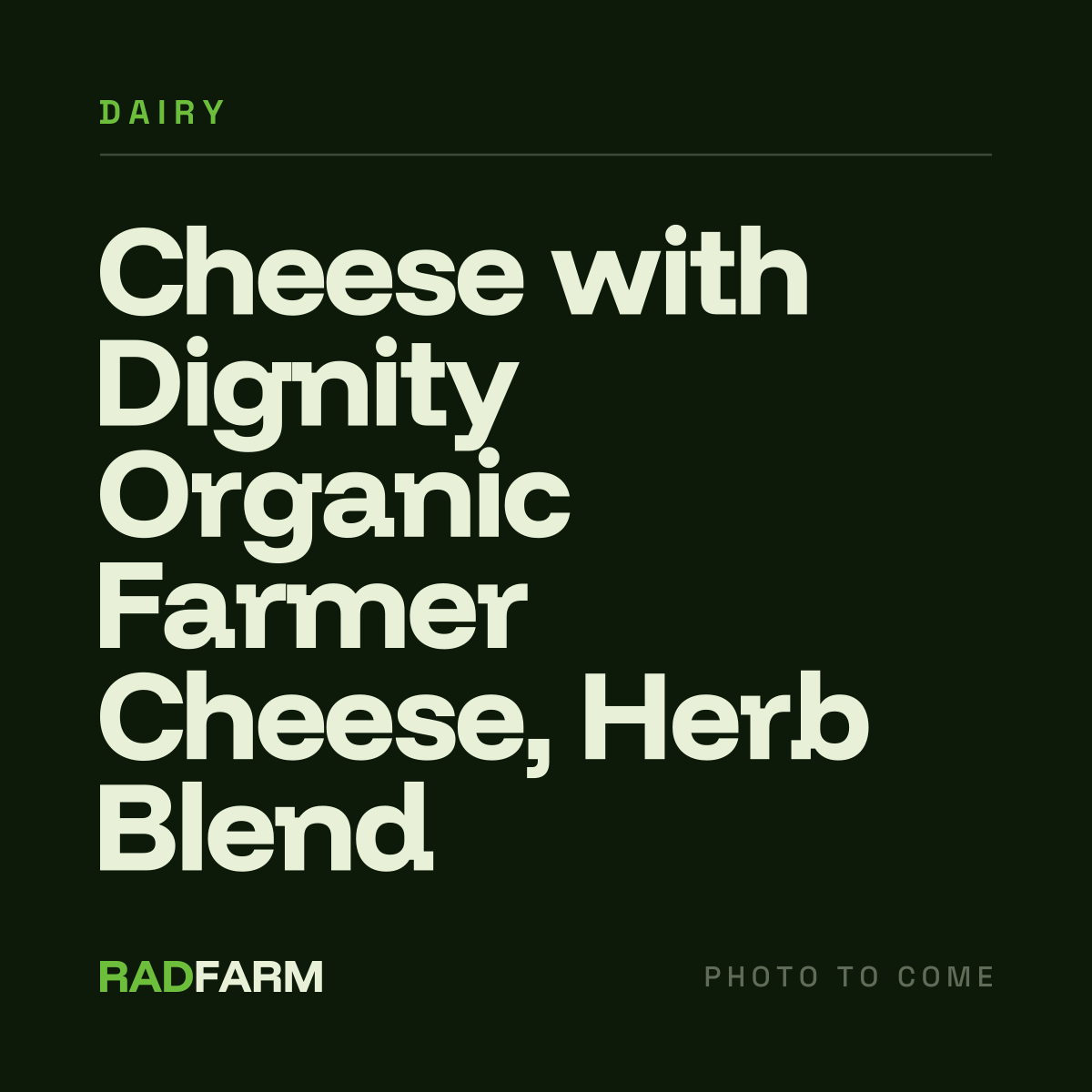 Cheese with Dignity - Organic Farmer Cheese Herb Blend supporting Migrant Justice