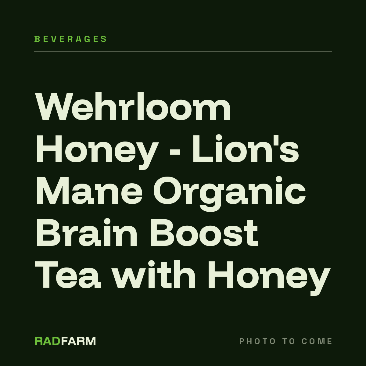 Wehrloom Honey - Lion's Mane Organic Brain Boost Tea with Honey