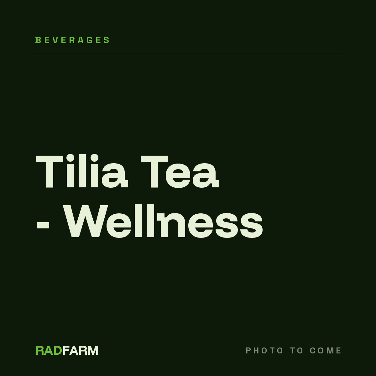 Tilia Tea - Wellness