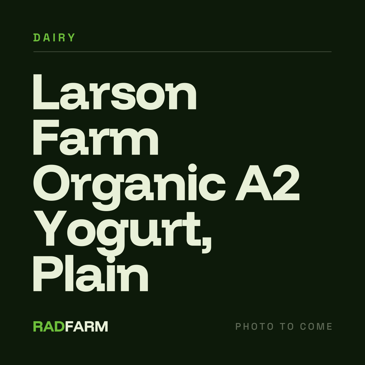 Larson Farm Organic A2 Yogurt, Plain