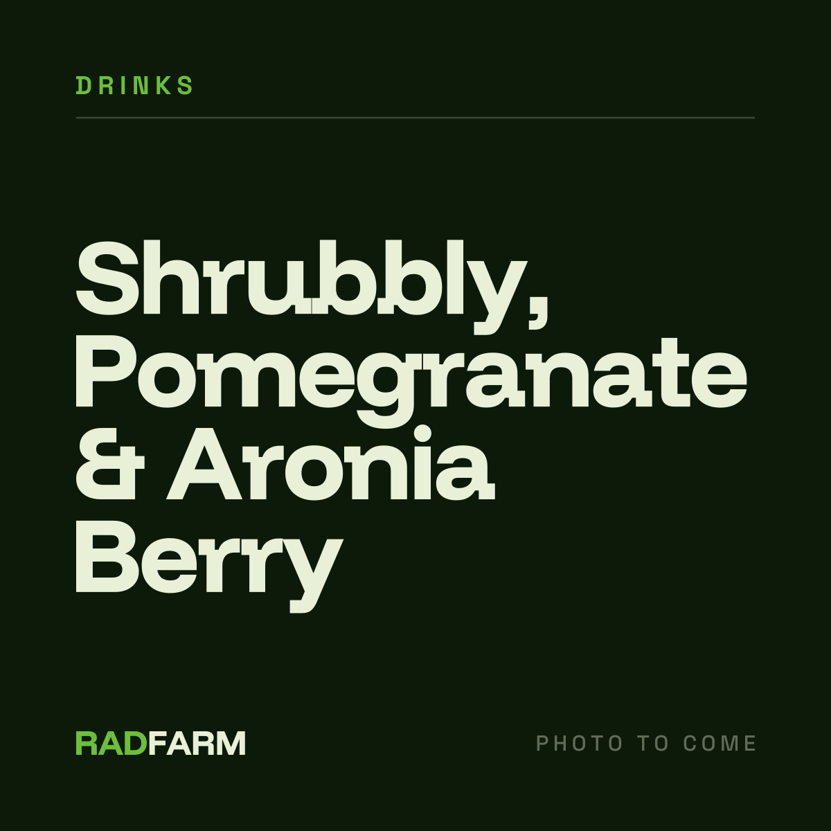 Shrubbly, Pomegranate & Aronia Berry
