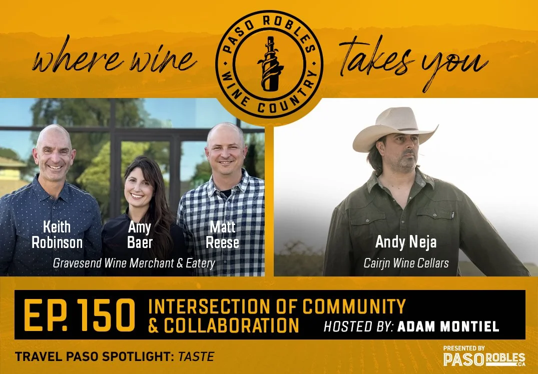 Promotional graphic for podcast episode 150, "Intersection of Community & Collaboration," with Keith Robinson, Chef Amy Baer, and Matt Reese of Gravesend, and Andy Neja of Cainrin Wine Cellars.
