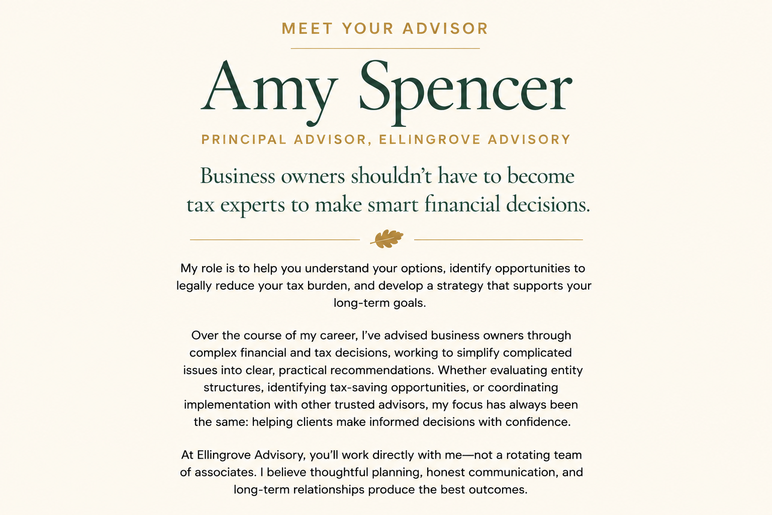 Meet Amy Spencer, Principal Advisor at Ellingrove Advisory, helping business owners navigate tax planning and business decisions through personalized, proactive guidance.