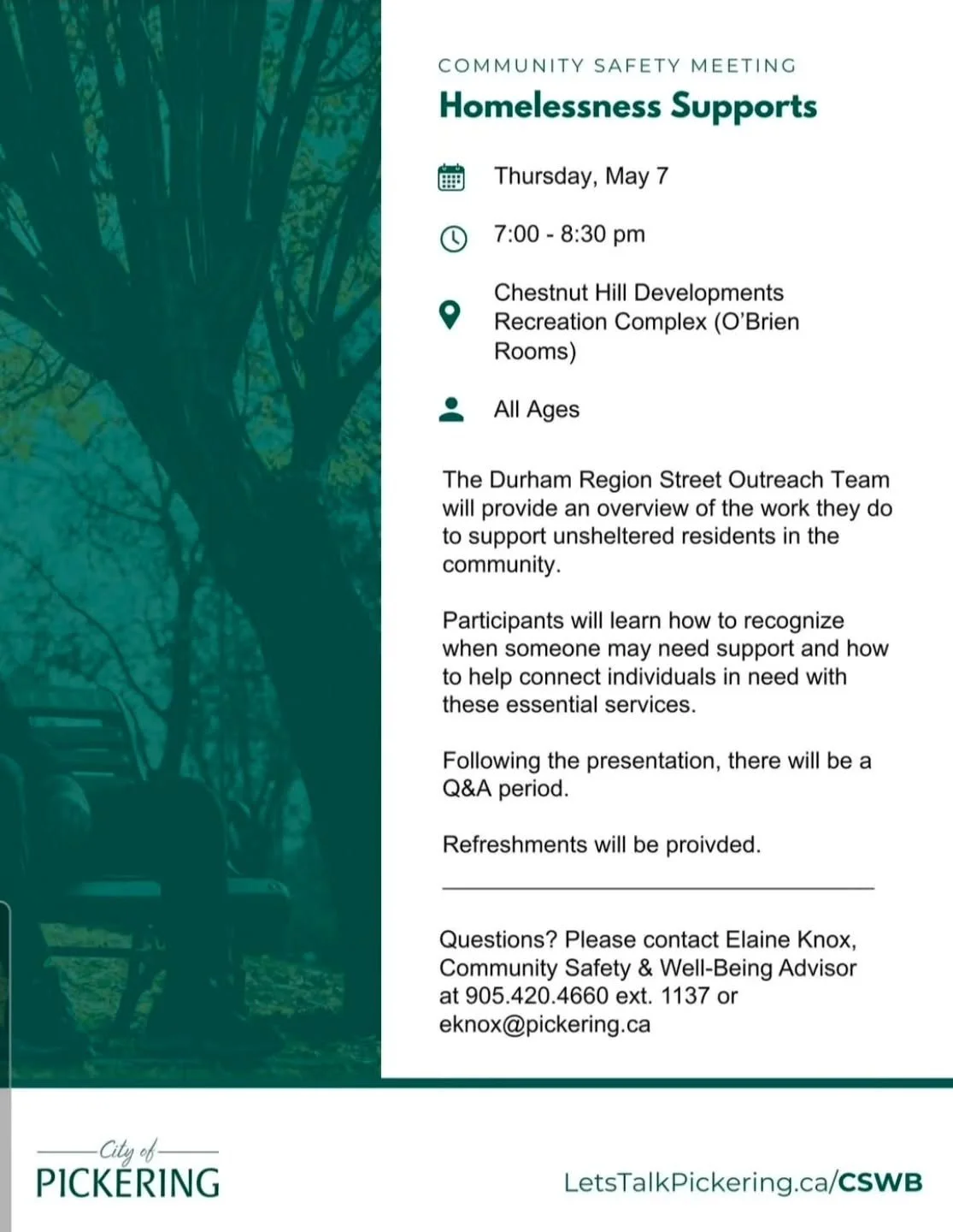 COMMUNITY EVENT ALERT! ‼️

@cityofpickering is hosting a community safety meeting about homelessness supports on Thursday May 7 from 7-8:30 PM at the Chestnut Hill Development Rec Complex.

The event will provide an opportunity for participants to le