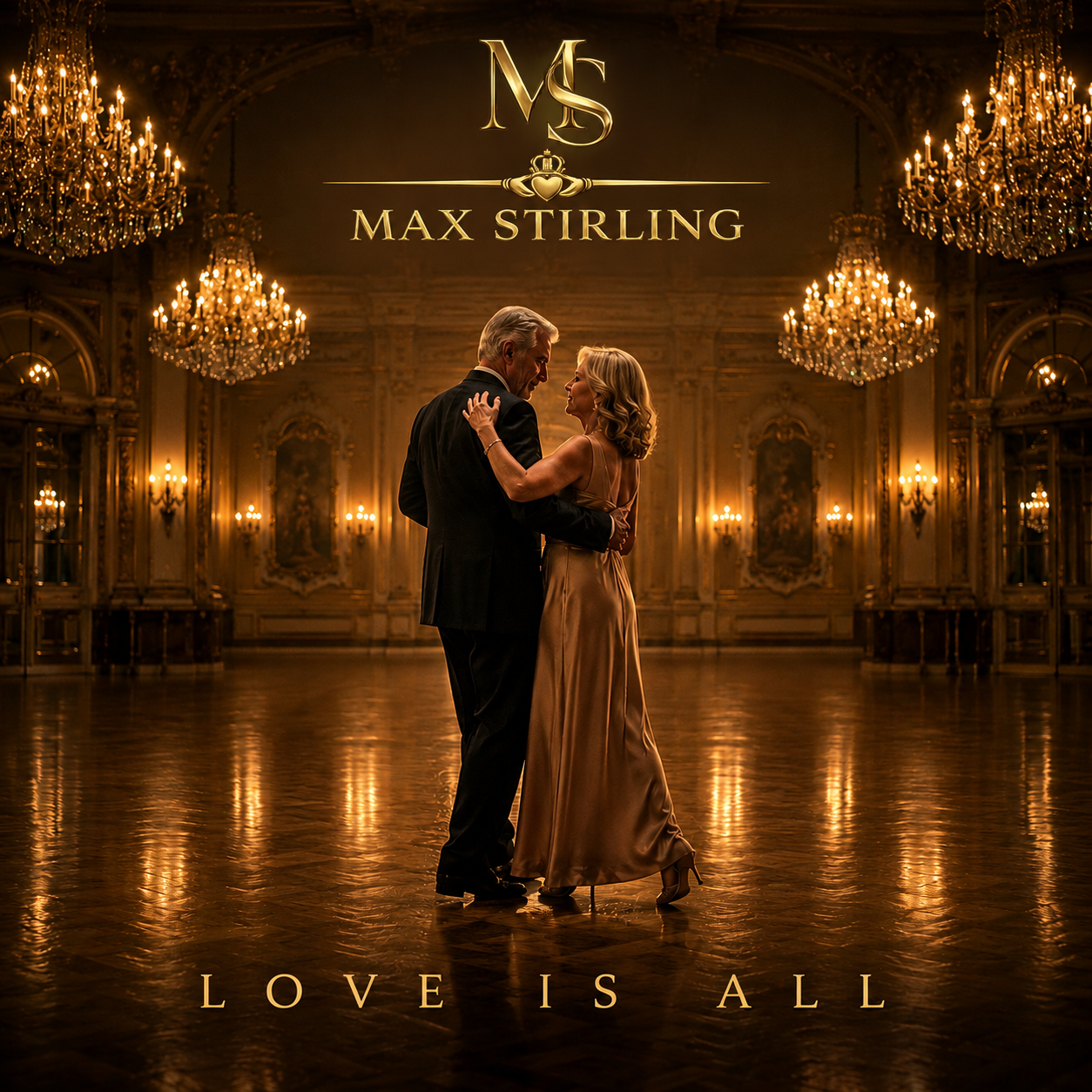 Love Is All single artwork by British singer Max Stirling, featuring an elegant couple dancing in a grand ballroom.