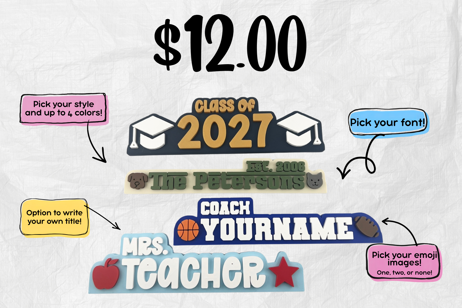 A collection of customizable signs and labels for a graduation or school-themed event. The main item displays an amount of $1200, with options to pick styles and colors, font, emojis, and write custom titles, along with personalized name badges and themed labels for teachers, students, and coaches.