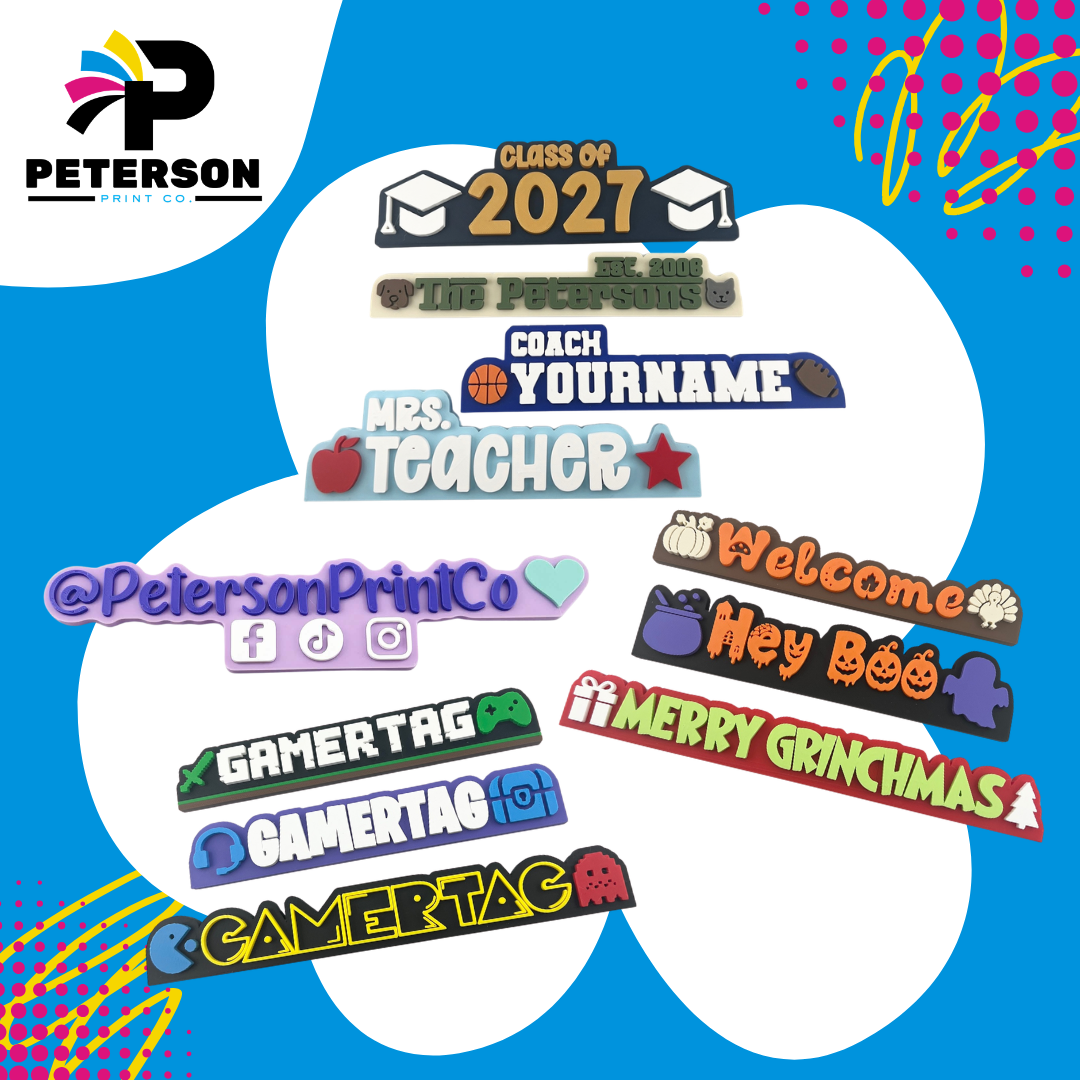 Custom 3D printed personalized signs by Peterson Print Co., including teacher, graduation, social media, gamertag and holiday designs.