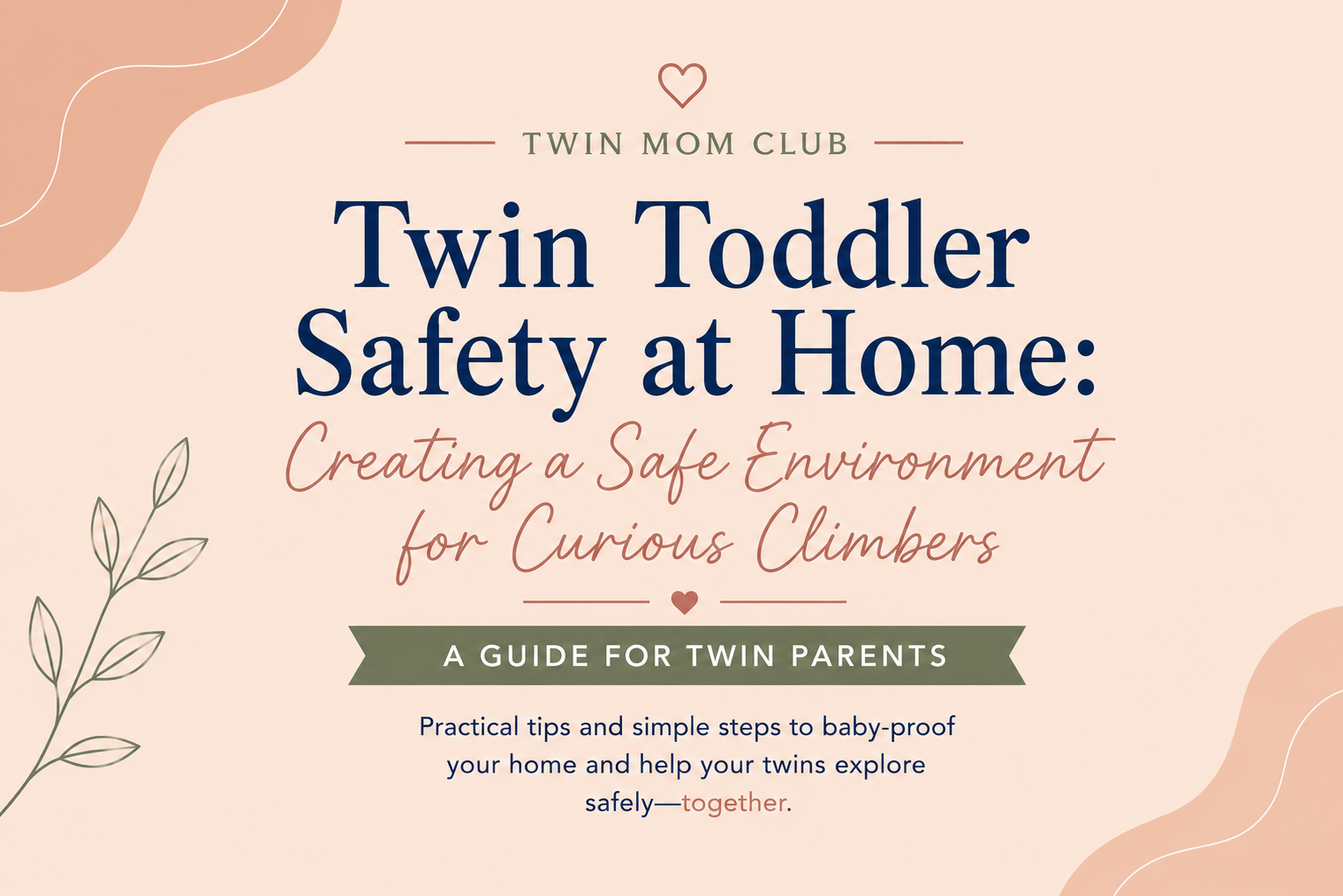 twin-toddler-safety-at-home