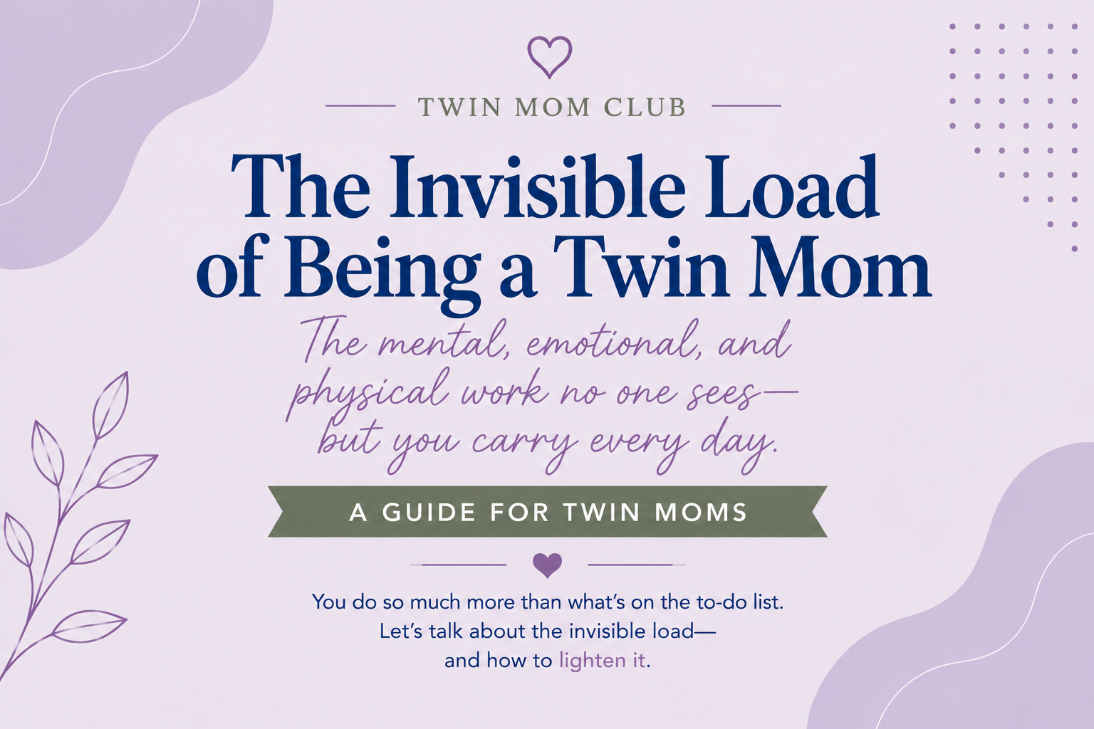 invisible-load-of-being-a-twin-mom