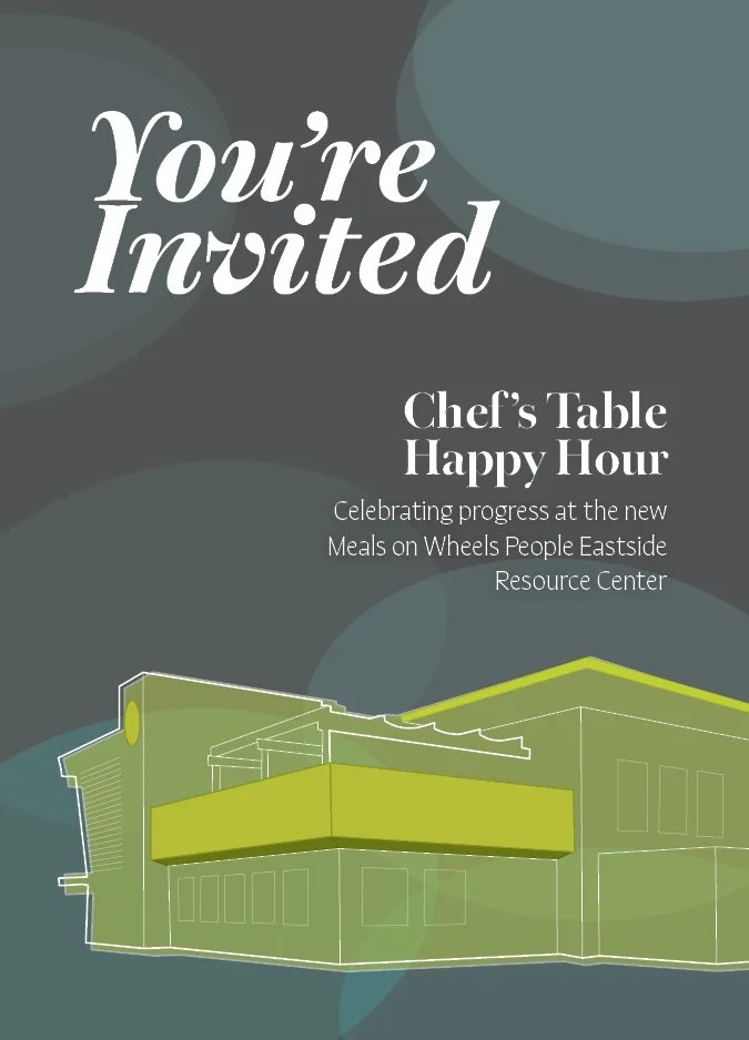 Invitation to a chef's table and happy hour event celebrating progress at Meals on Wheels People Eastside Resource Center, with a graphic illustration of a building.