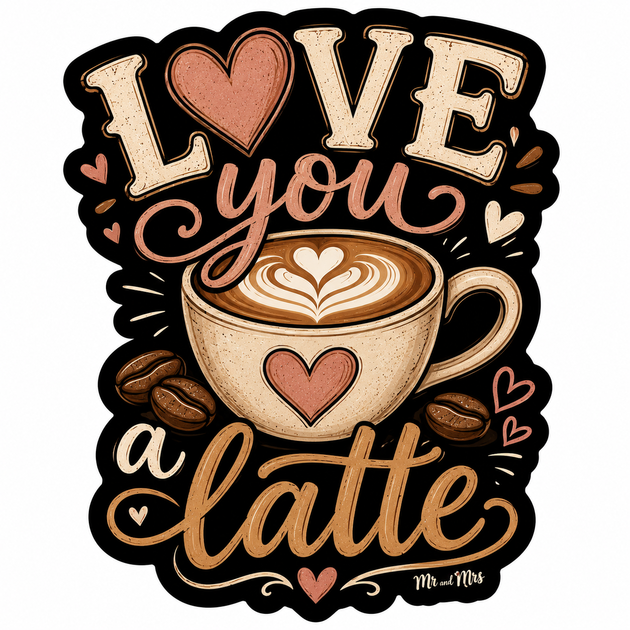 Love you a latte sticker.png