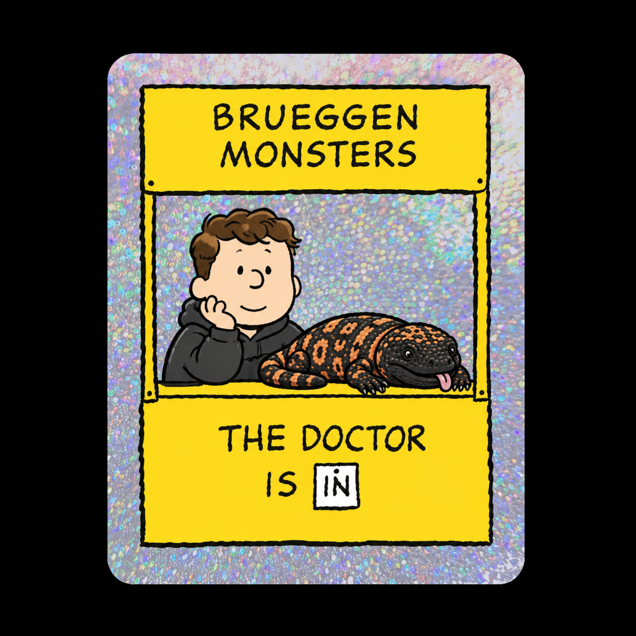 A cartoon-style illustration of a boy with brown hair resting his chin on his hand, sitting next to a large, black and orange spotted lizard with its tongue out. The scene is within a yellow-bordered frame, with a sign reading 'Brueggan Monsters' at the top and 'The Doctor is in' at the bottom, on a holographic background.