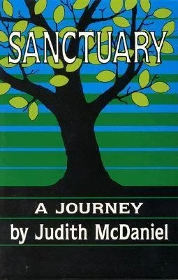 sanctuary a journey judith mcdaniel