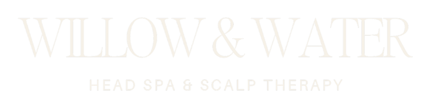 WILLOW &amp; WATER HEAD SPA