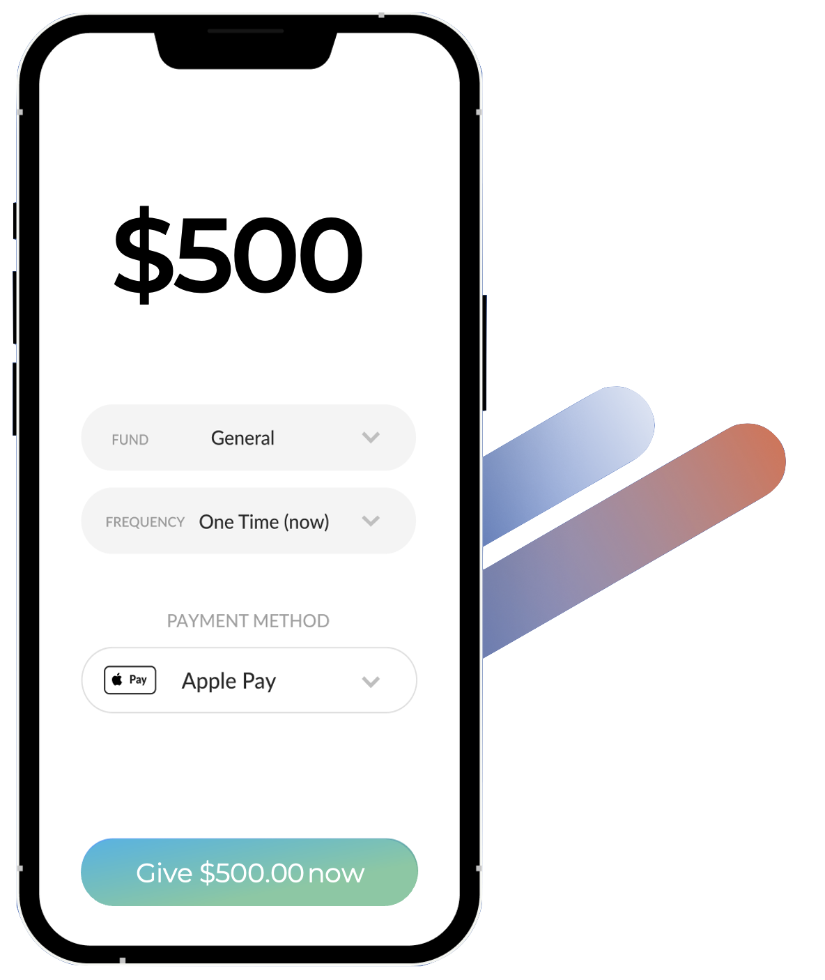 Mobile phone screen displaying a payment interface for donating $500. Options include selecting a fund category as 'General' and choosing payment frequency as 'One Time (now)'. Payment method shown is Apple Pay. A button to confirm the donation reads 'Give $500.00 now'. Colored abstract shapes appear in the background.