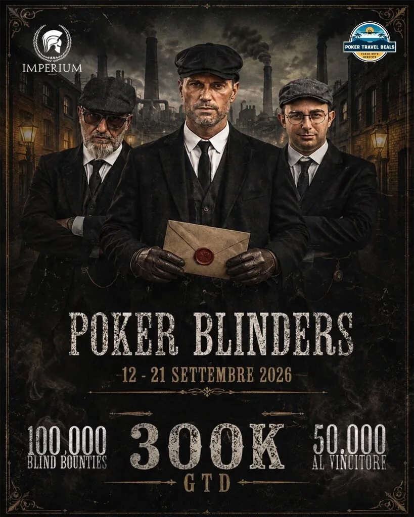 A promotional poster for an event called Poker Blinders, taking place from September 12 to 21, 2026. The poster features three serious men dressed in vintage dark suits and hats, standing in a dark, industrial city street with smoke stacks in the background. They are holding an envelope with a wax seal. The poster includes logos for Imperium and Poker Travel Deals, and details about a poker tournament with 100,000 blind bounties, 300,000 guaranteed prize pool, and 50,000 guaranteed at victory.