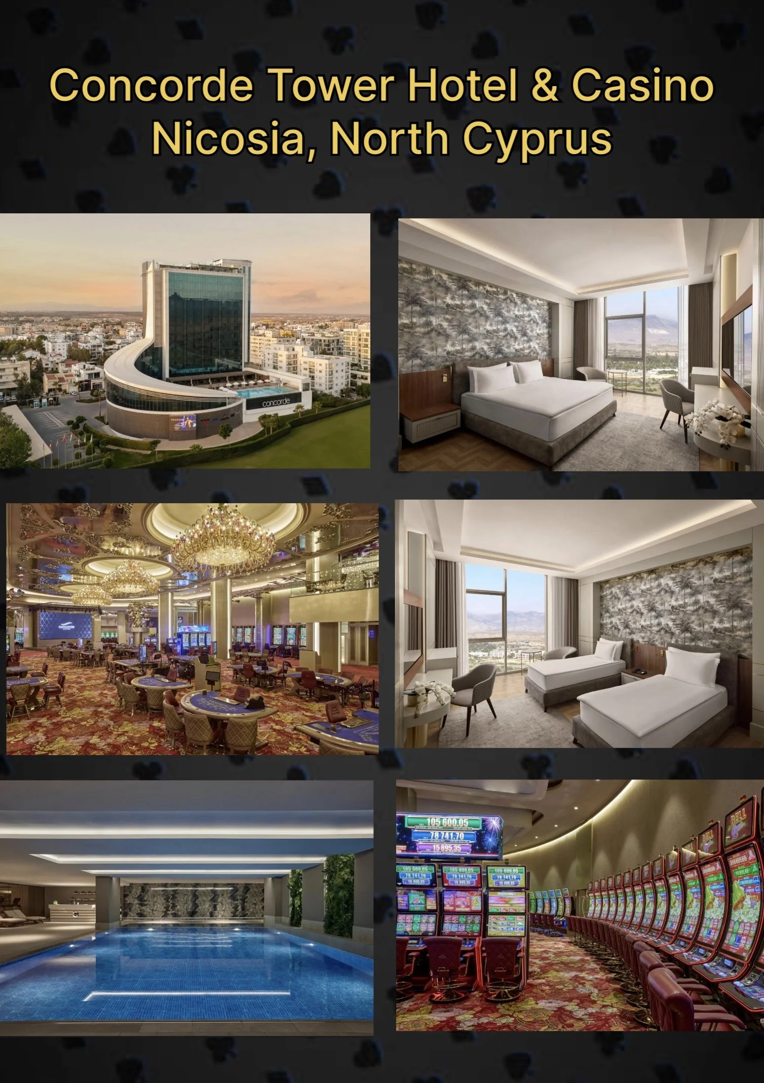 Images of Concorde Tower Hotel & Casino in Nicosia, North Cyprus, including the exterior of the hotel, a modern hotel room, a lavish casino interior with chandeliers and gaming tables, a swimming pool area, and a row of slot machines in the casino.