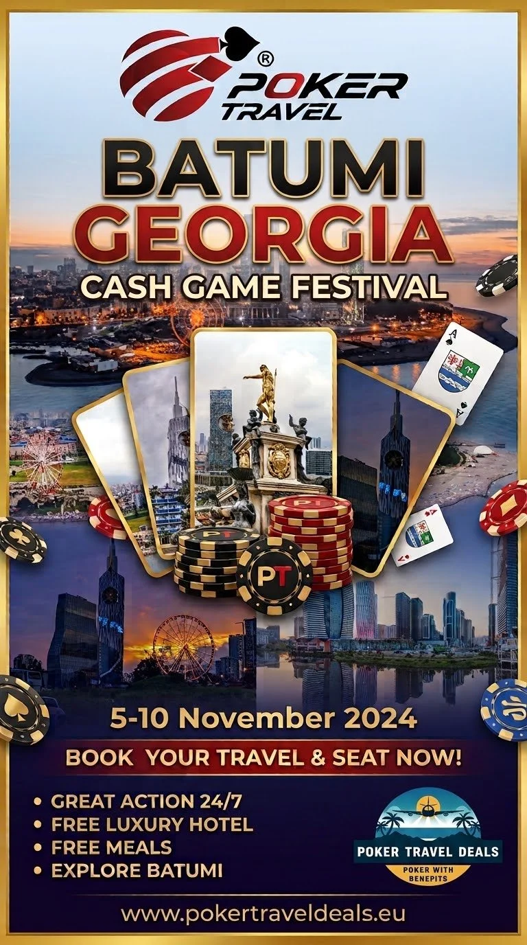 Advertisement poster for Poker Travel's Batumi, Georgia Cash Game Festival, taking place from November 5-10, 2024, featuring hotel stays, meals, and exploration activities.
