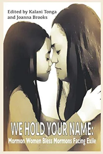 Book cover featuring two women facing each other with foreheads touching, with collaboration names and a title about Mormon women facing exile.