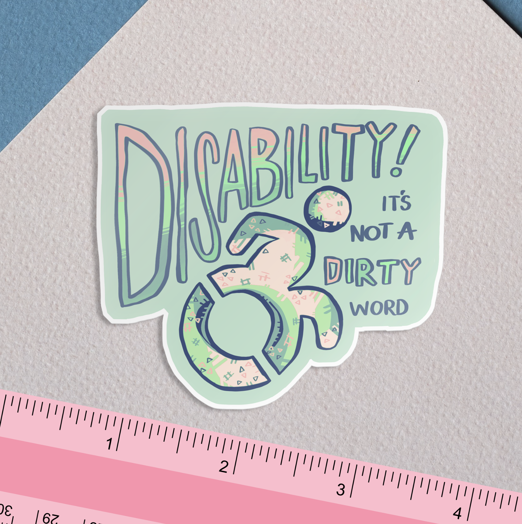 Not a Dirty Word Pastel Disability Sticker