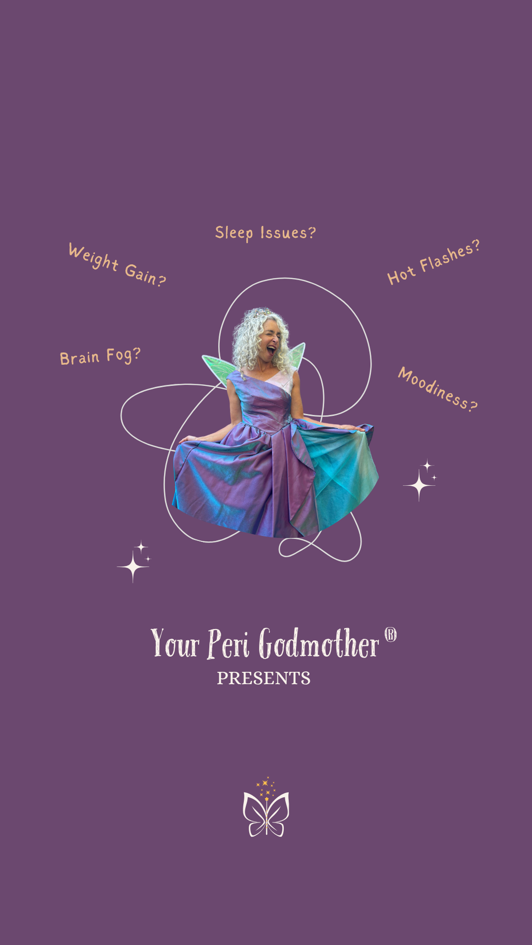 A woman with curly white hair dressed as a fairy or butterfly, wearing a colorful dress and fairy wings, sitting and smiling against a purple background with decorative white lines, stars, and text related to feminine health issues.