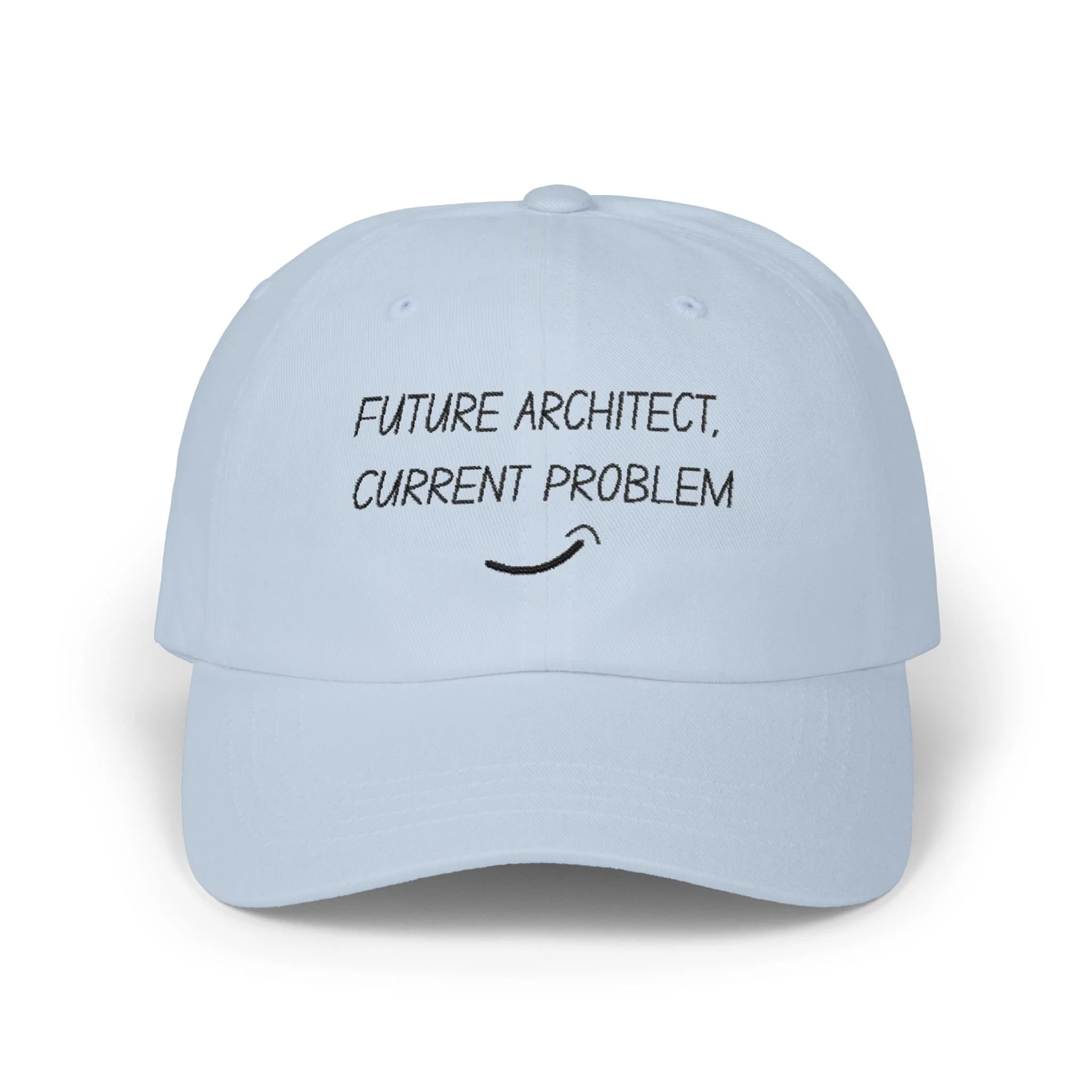 'Future Architect, Current Problem' Embroidered Baseball Hat