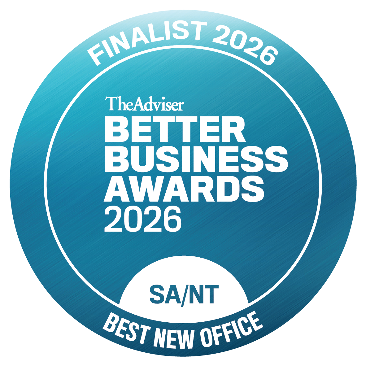 Circular badge with a blue gradient background, featuring white text that reads "FINALIST 2026," "The Adviser," "BETTER BUSINESS AWARDS 2026," and "SA/NT BEST NEW OFFICE".