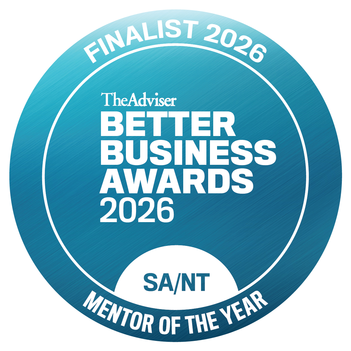 Award badge for the Better Business Awards 2026 by The Adviser, recognizing SA/NT Mentor of the Year, with a blue gradient background and white text.