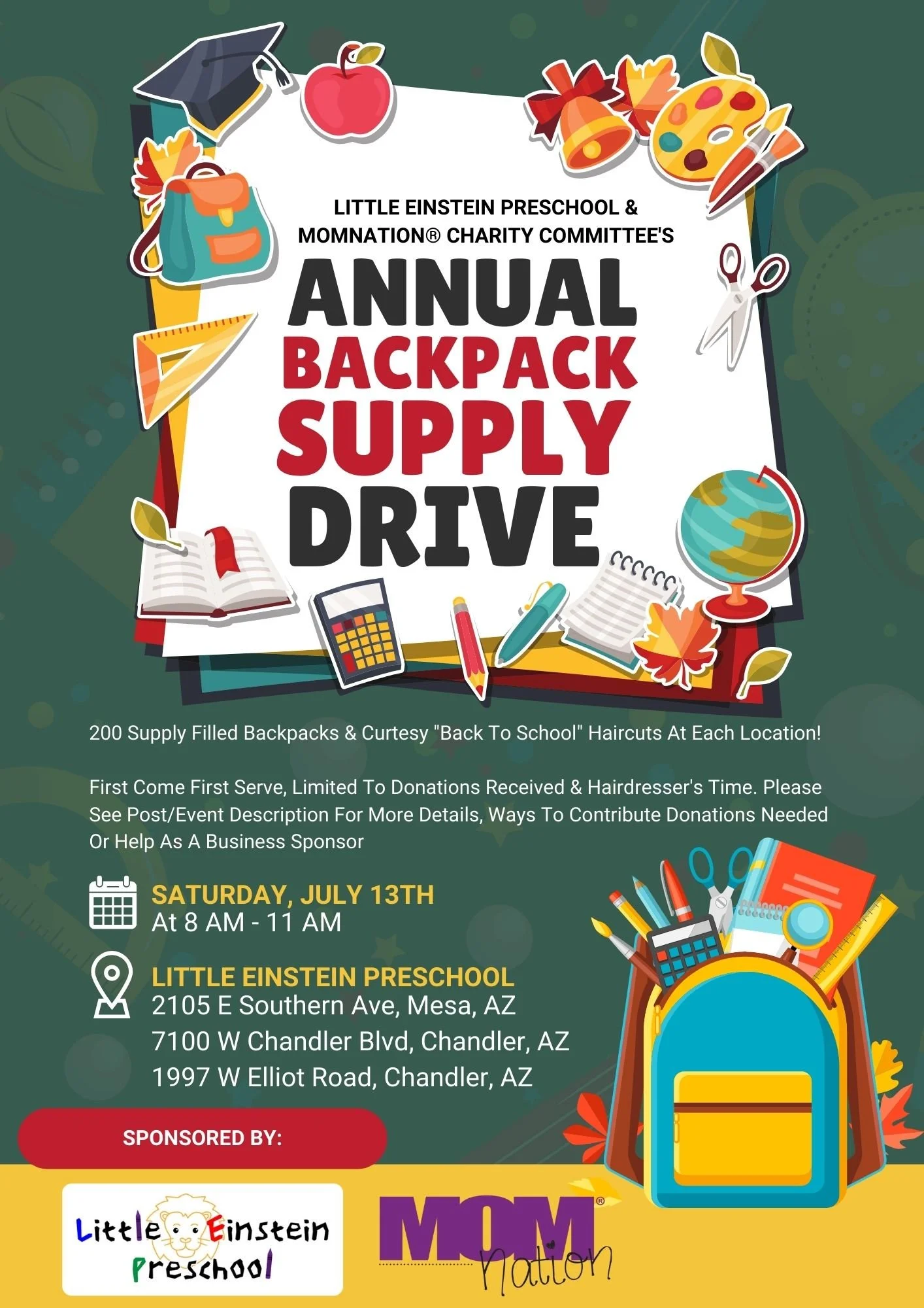 Flyer for Little Einstein Preschool & MomNation charity event called 'Annual Backpack Supply Drive' featuring school supplies, backpack, globe, and notes about event date, time, location, and sponsors.