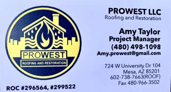 Business card for PROWEST LLC roofing and restoration, with contact information for Amy Taylor, Project Manager, in Mesa, Arizona.