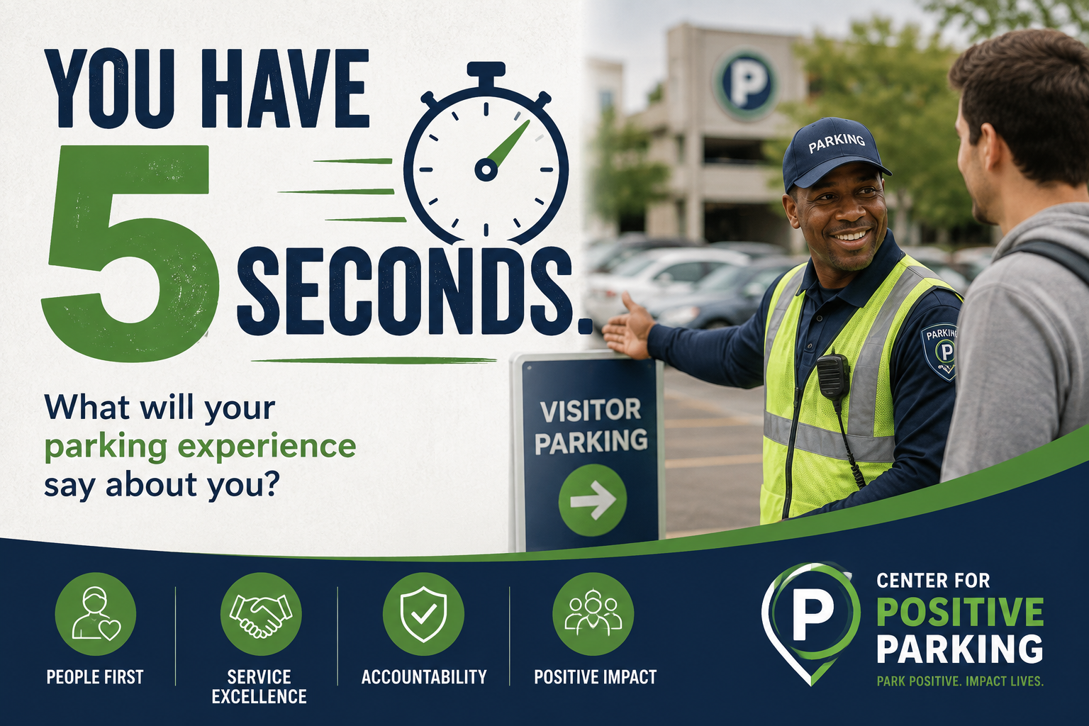 The Five-Second Parking Experience